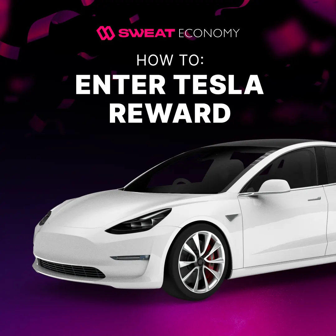 Sweat Economy "How to enter Tesla reward" artwork with a white Tesla